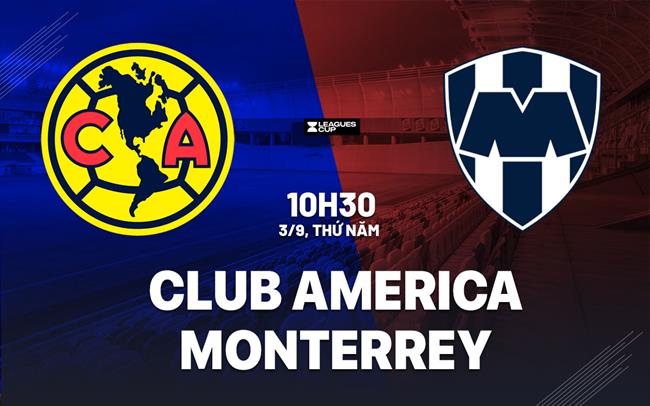 Nhận định Club America vs Monterrey bán kết Leagues Cup 3/9/2026 cùng OK9 7 Nhận định Club America vs Monterrey bán kết Leagues Cup 3/9/2026 cùng OK9